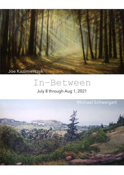 In Between: Joe Kazimierczyk and Michael Schweigart